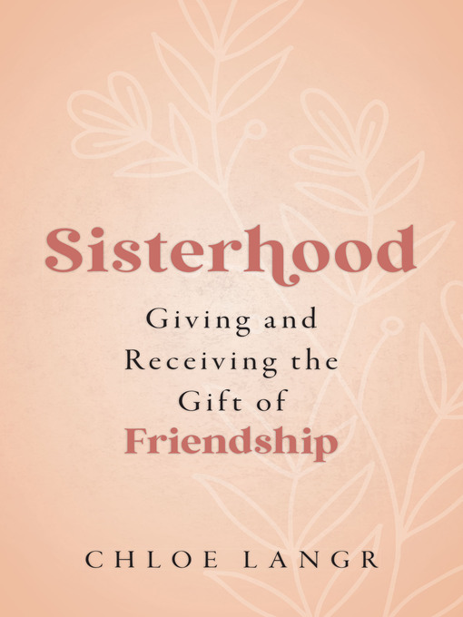 Title details for Sisterhood by Chloe Langr - Available